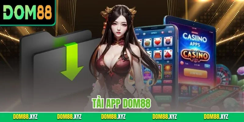 Tải App DOM88